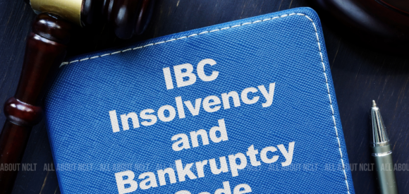 Understanding, What is Insolvency and Bankruptcy Code (IBC) in India