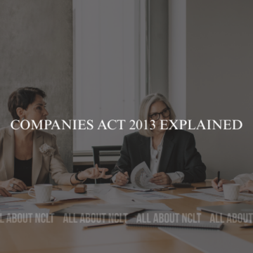Companies Act 2013 explained Companies Act 2013 explained